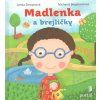 Madlenka a brejličky