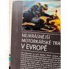 Nejkrásnější motorkářské trasy v Evropě