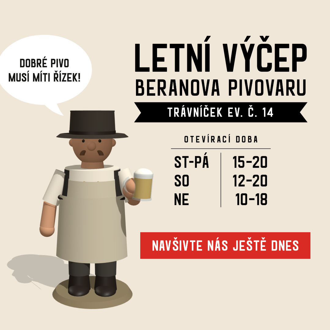 Otevírací doba letního výčepu Beranova pivovaru