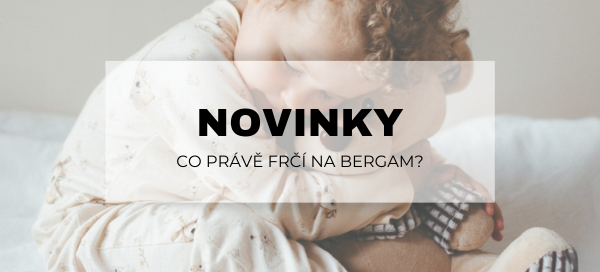 NOVINKY NA BERGAM