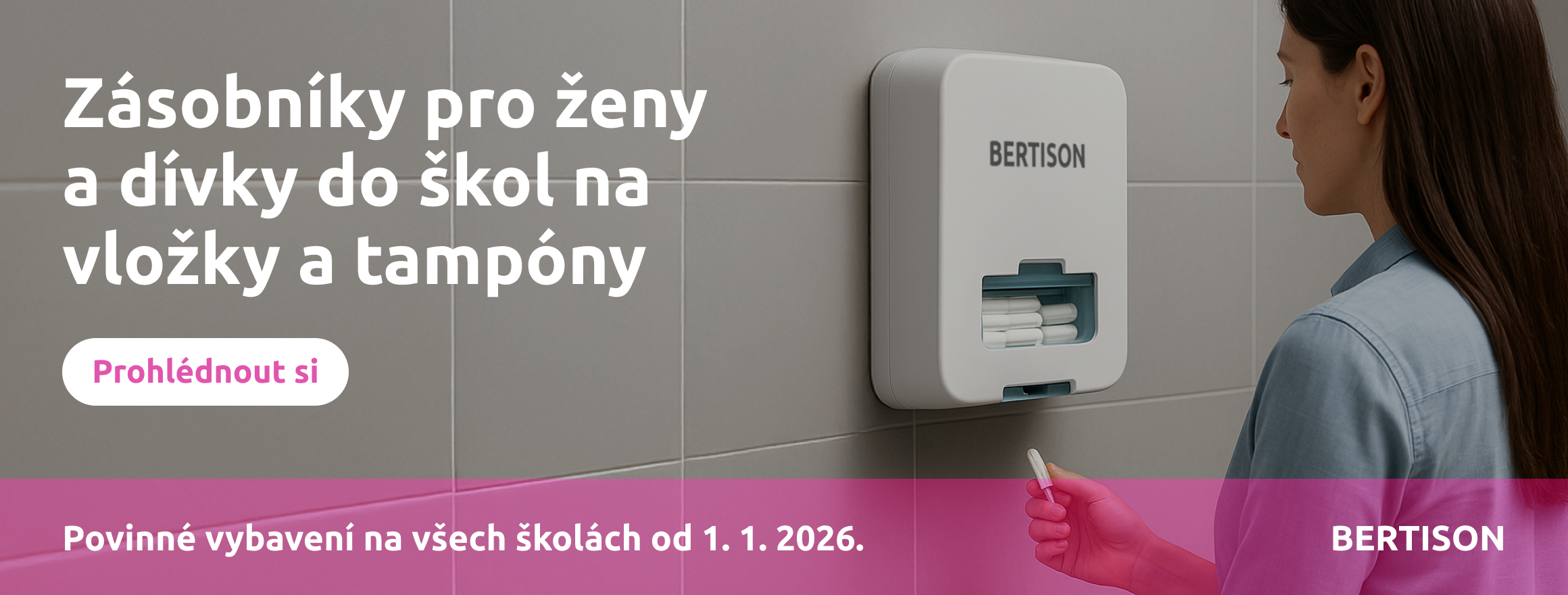Zásobníky na vložky a tampony, povinné od 1.1.2026 !