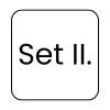 Set II.
