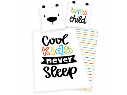 Bavlněné povlečení 140x200 + 70x90 cm - Cool kids never sleep