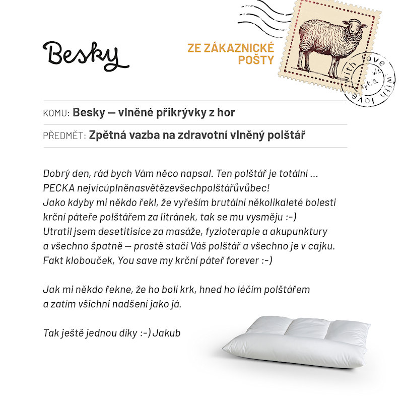 Ze zákaznické pošty: Zdravotní vlněný polštář