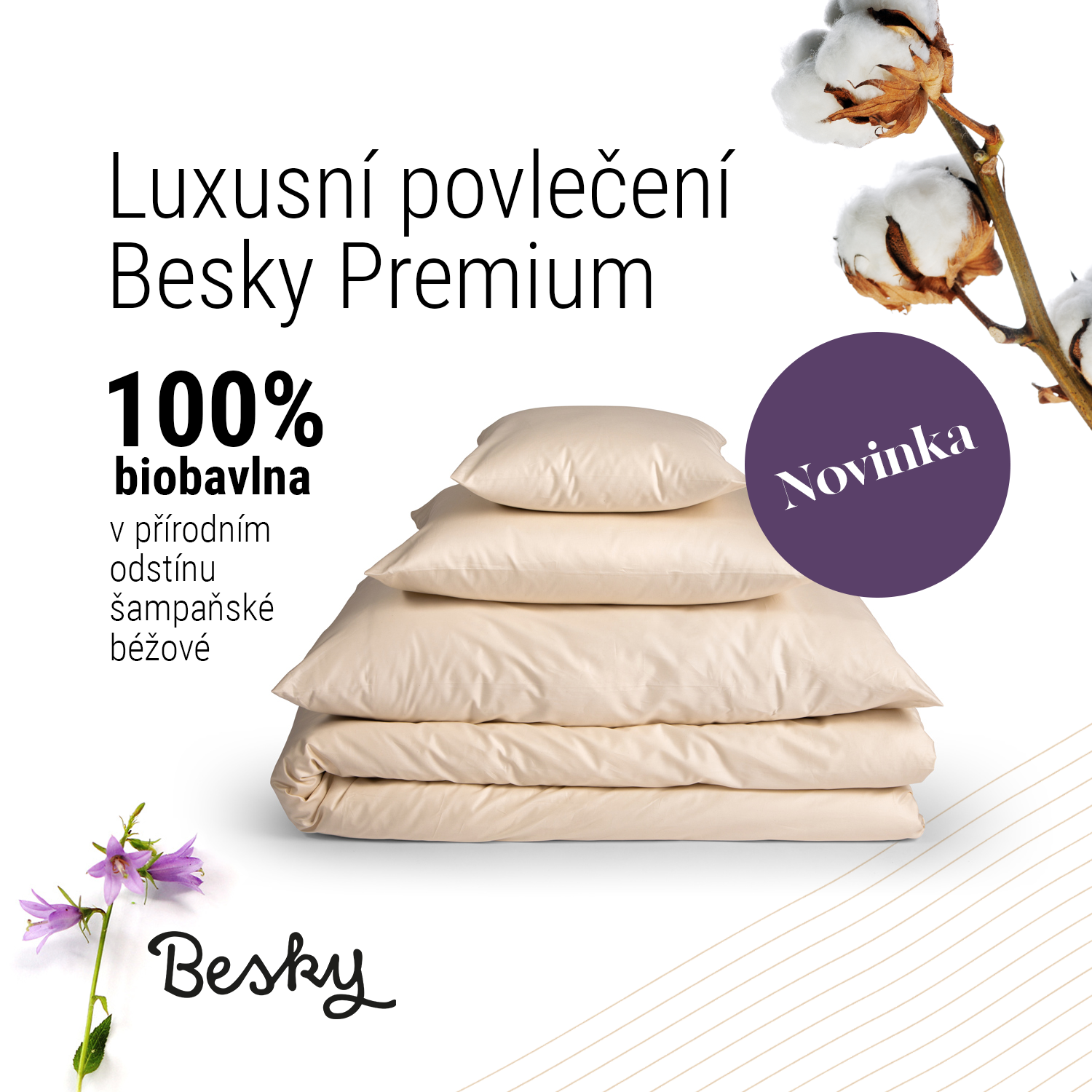 Novinka: Luxusní povlečení Besky Premium ze 100% biobavlny krémové barvy