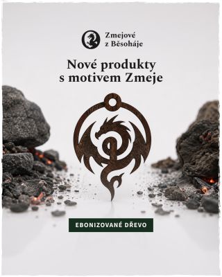 🔥 Z Běsoháje přicházejí Zmejové. Nečekej ale vznešené draky z pohádek. Ti běsohájští nechrání poklady ani princezny....