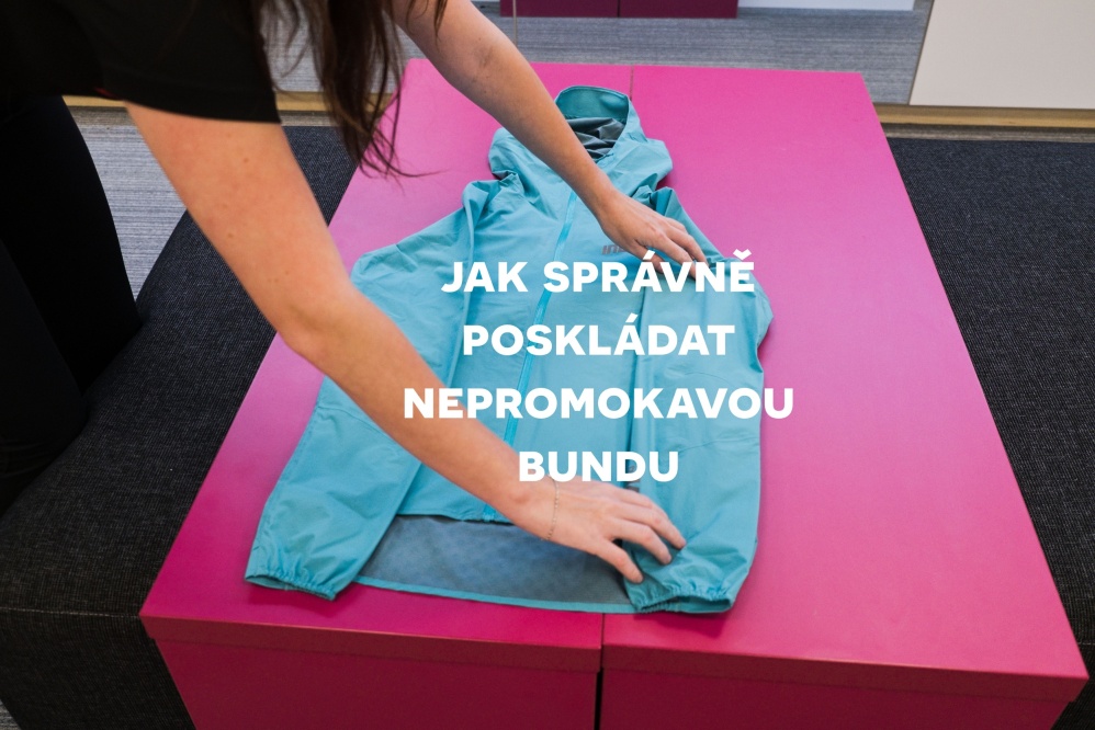 Jak správně poskládat nepromokavou bundu a neponičit membránu?