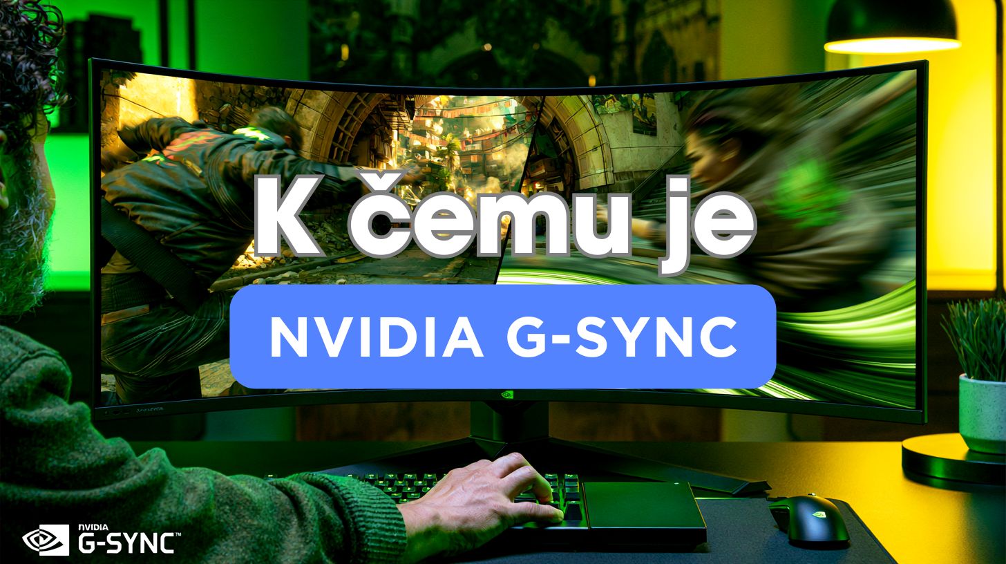 Co je G-Sync a k čemu ho vlastně potřebuješ? Kompletní průvodce (2026)