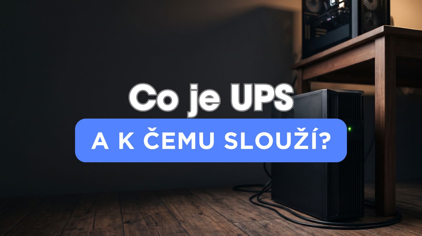 K čemu je UPS a proč se vyplatí ho mít u počítače