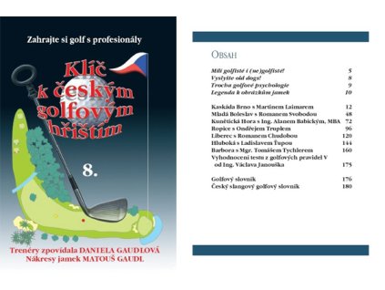 Klíč k českým golfovým hřištím 8. díl