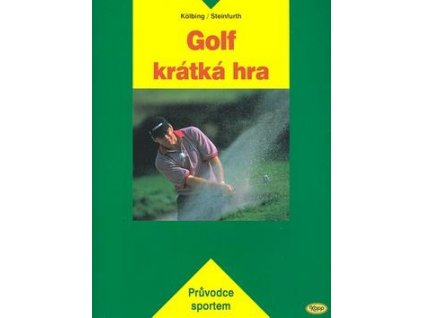 Kniha Golf krátká hra