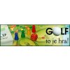GOLF to je hra!