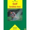 Kniha Golf krátká hra
