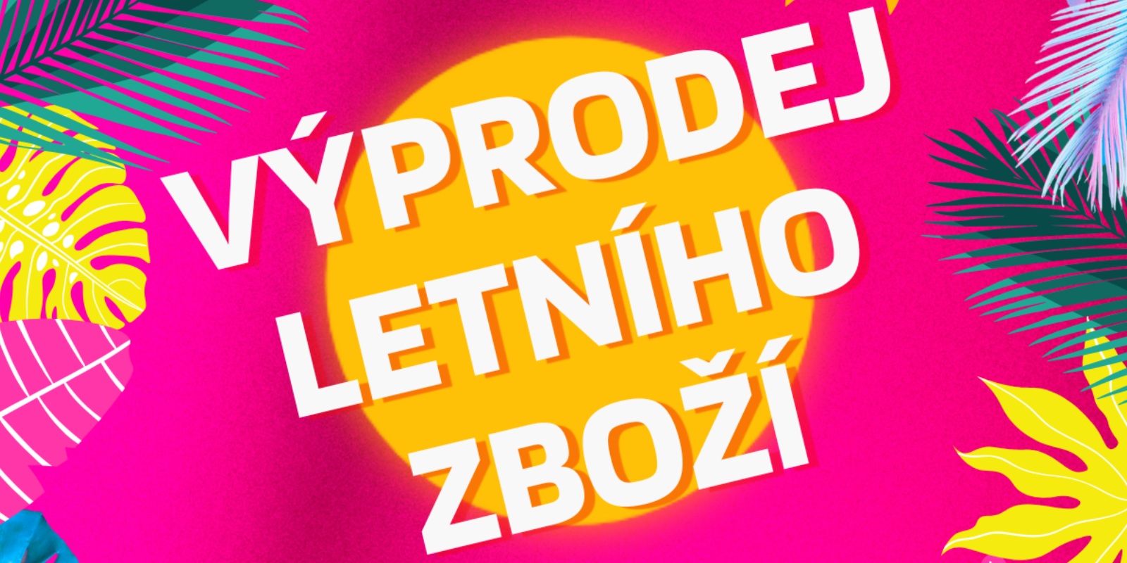 Výprodej letního zboží
