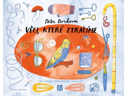 0088859438 9788075582416 veci ktere ztracime 2d