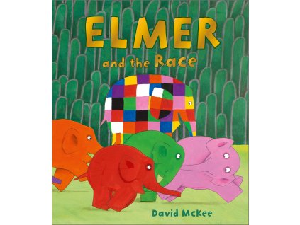 Elmer and the Race 9781783444557