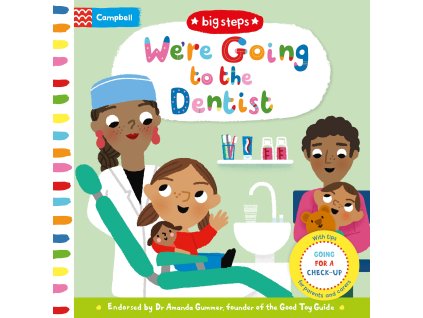 We're Going to the Dentist