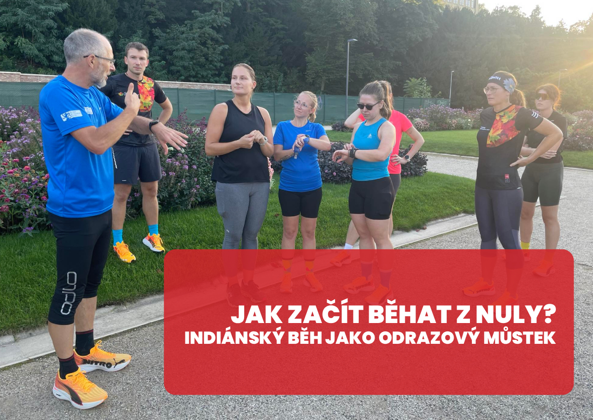 Jak začít běhat z nuly? Indiánský běh jako odrazový můstek