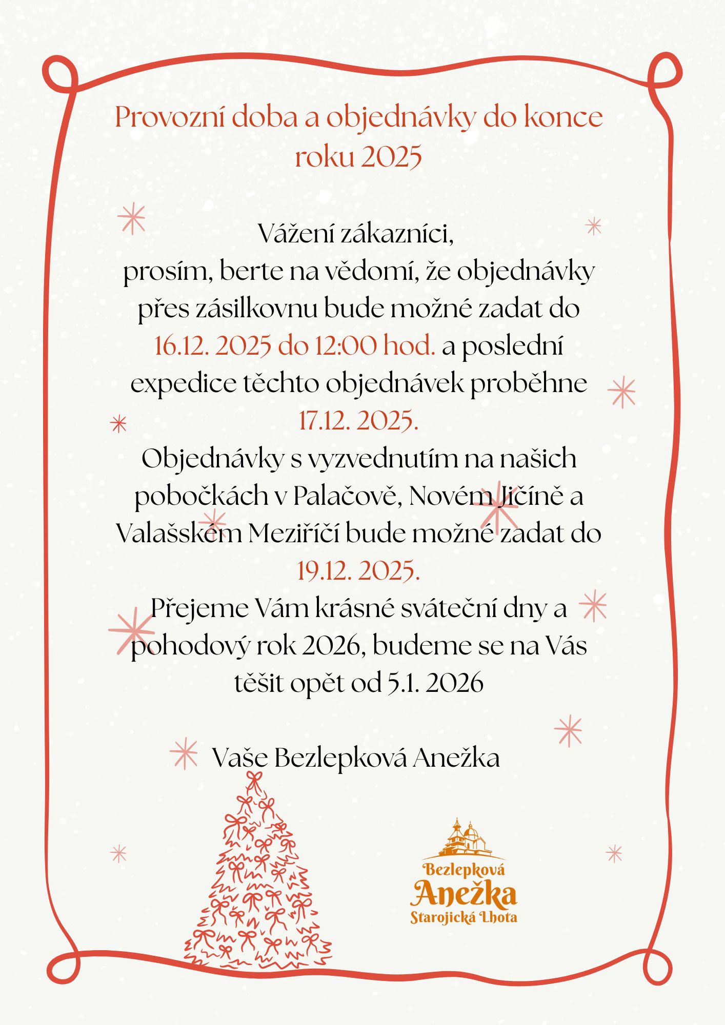 Provoz a objednávky do konce roku 2025