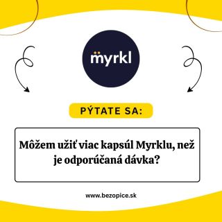 Nie. ❌ Neporúčame prekračovať odporúčanú dávku. Myrkl je navrhnutý tak, aby najlepšie fungoval pri užití 2 kapsúl pred...
