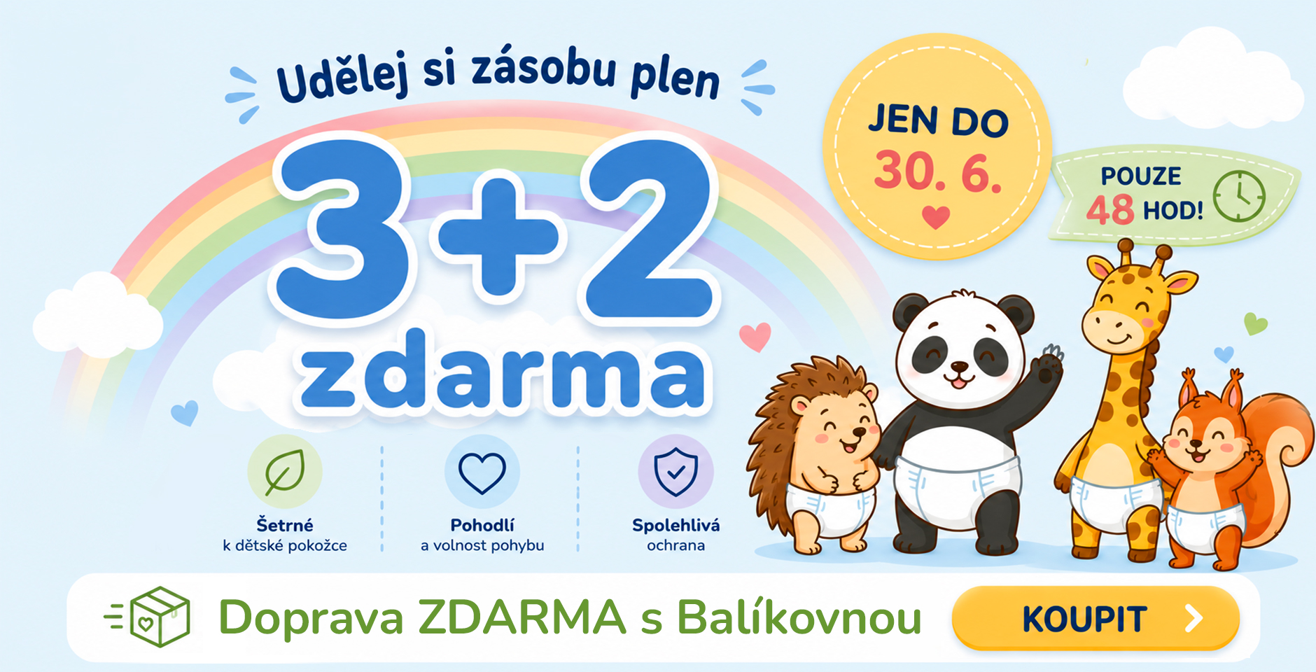 3+2 zdarma!