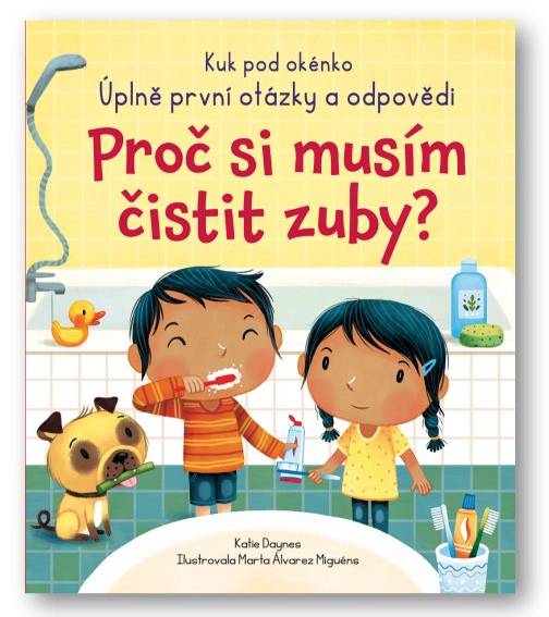 Levně SVOJTKA Proč si musím čistit zuby?