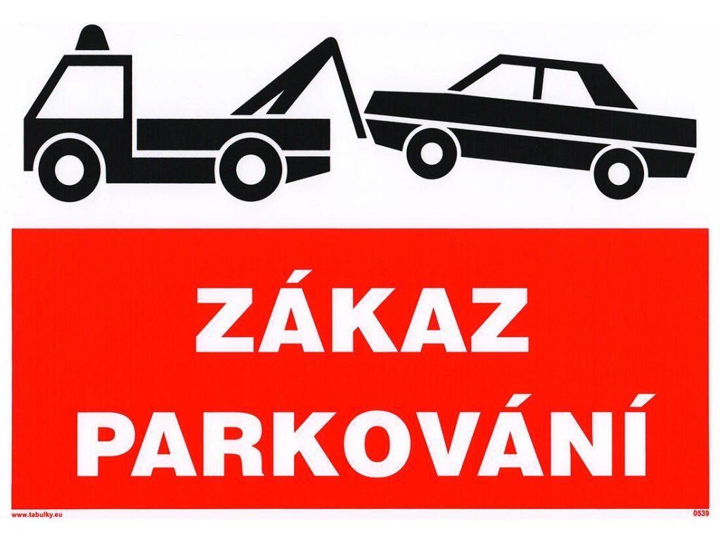 tabulka - ZÁKAZ PARKOVÁNÍ 210x297mm (A4) samolepicí
