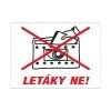 samolepka - LETÁKY NE ! 70x50mm