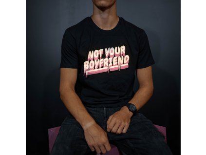 T-Shirt Not Your Boyfriend