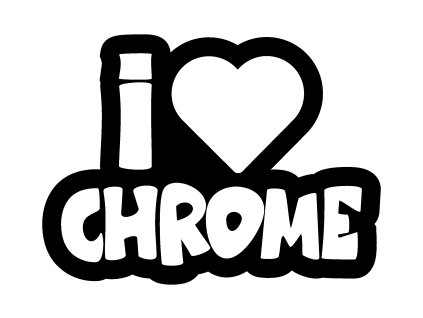 i love chrome 1
