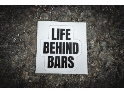 samolepka Life behind bars Bílá