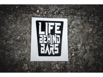 samolepka Life behind bars VIP