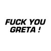 fck you greta černá
