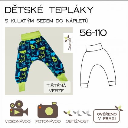 tepláky s kulatým sedem do nápletu 56 – 110 - tištěný střih Caramilla