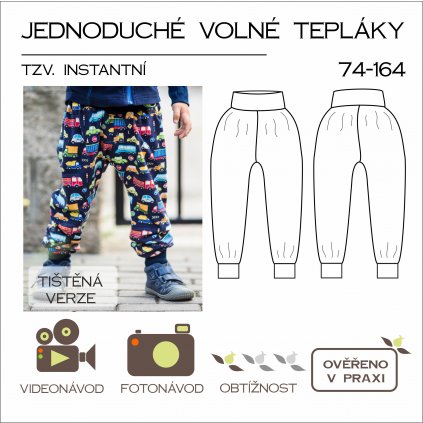 jednoduché volné tepláky "instantní" 74 - 164 - tištěný střih Caramilla