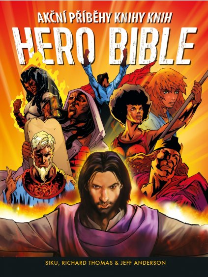 HERO BIBLE  Siku, Richard Thomas, Jeff Anderson