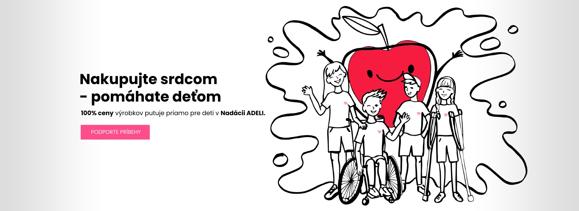 NAKUPUJTE SRDCOM – POMÁHATE DEŤOM