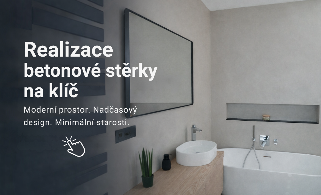 Betonová stěrka - Realizace na klíč