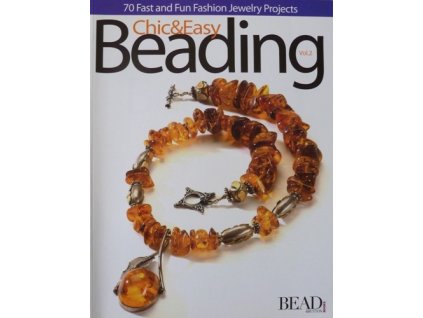 Chic and Easy Beading Vol.2