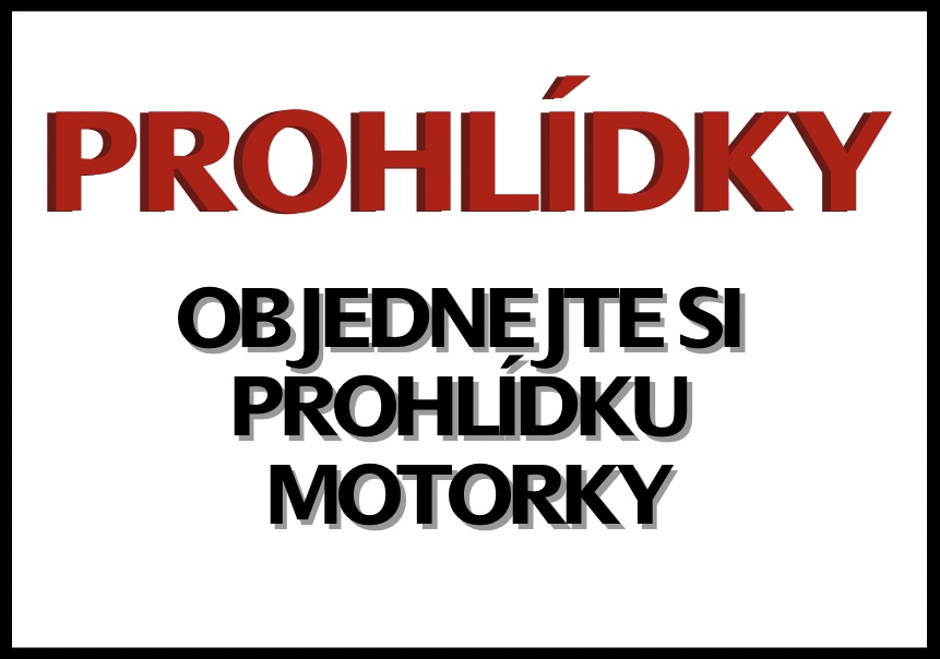 Prohlídky motorek