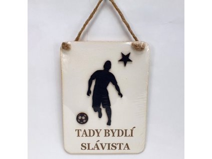 Tady bydlí SLÁVISTA