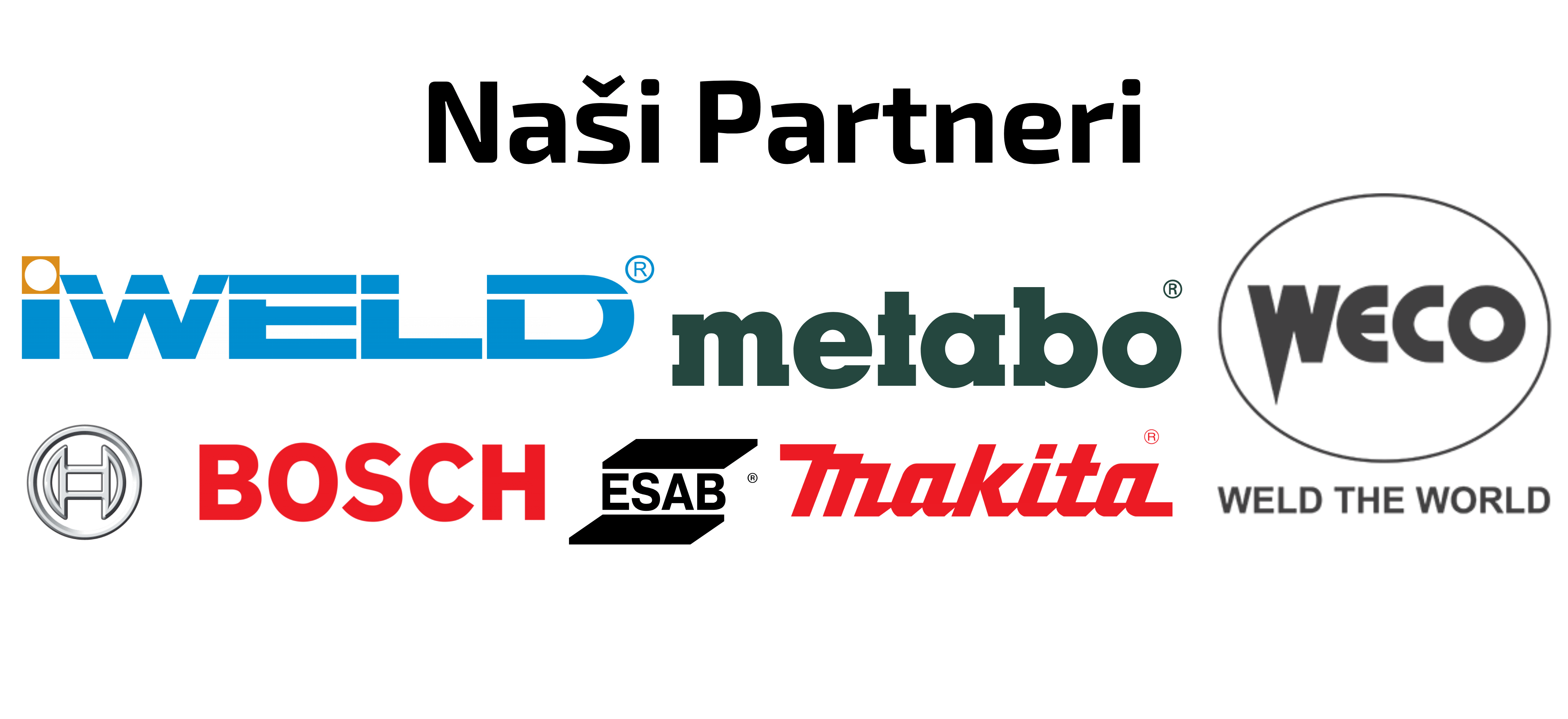 Spolupracujeme s množstvom veľkých firiem ako napríklad Makita, Metabo, Iweldm Weco, či Bosch.