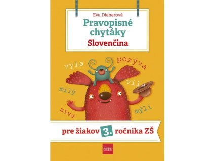 7642 pravopisne chytaky slovencina pre ziakov 3. rocnika zakladnych skol 1100x1100h