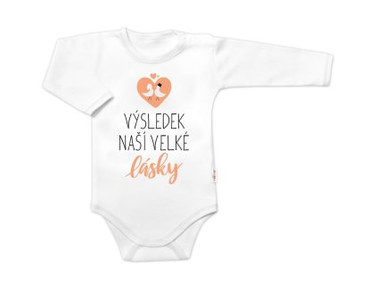 Body dlouhý rukáv, Výsledek naší velké lásky, Baby Nellys, bílé (Velikost 56 (1-2m))