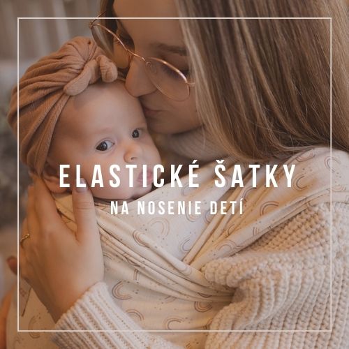 Elastické šatky na nosenie detí