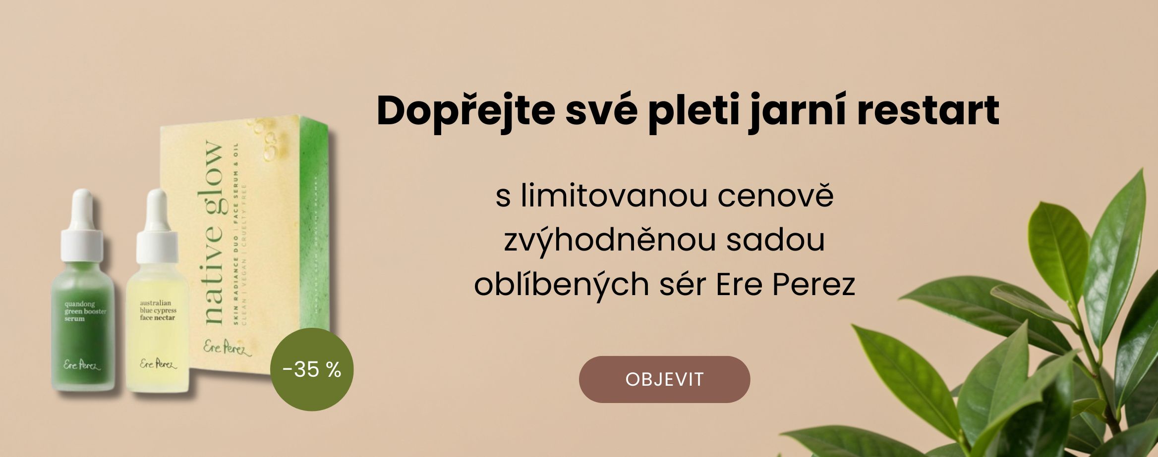 Ere Perez Native glow set