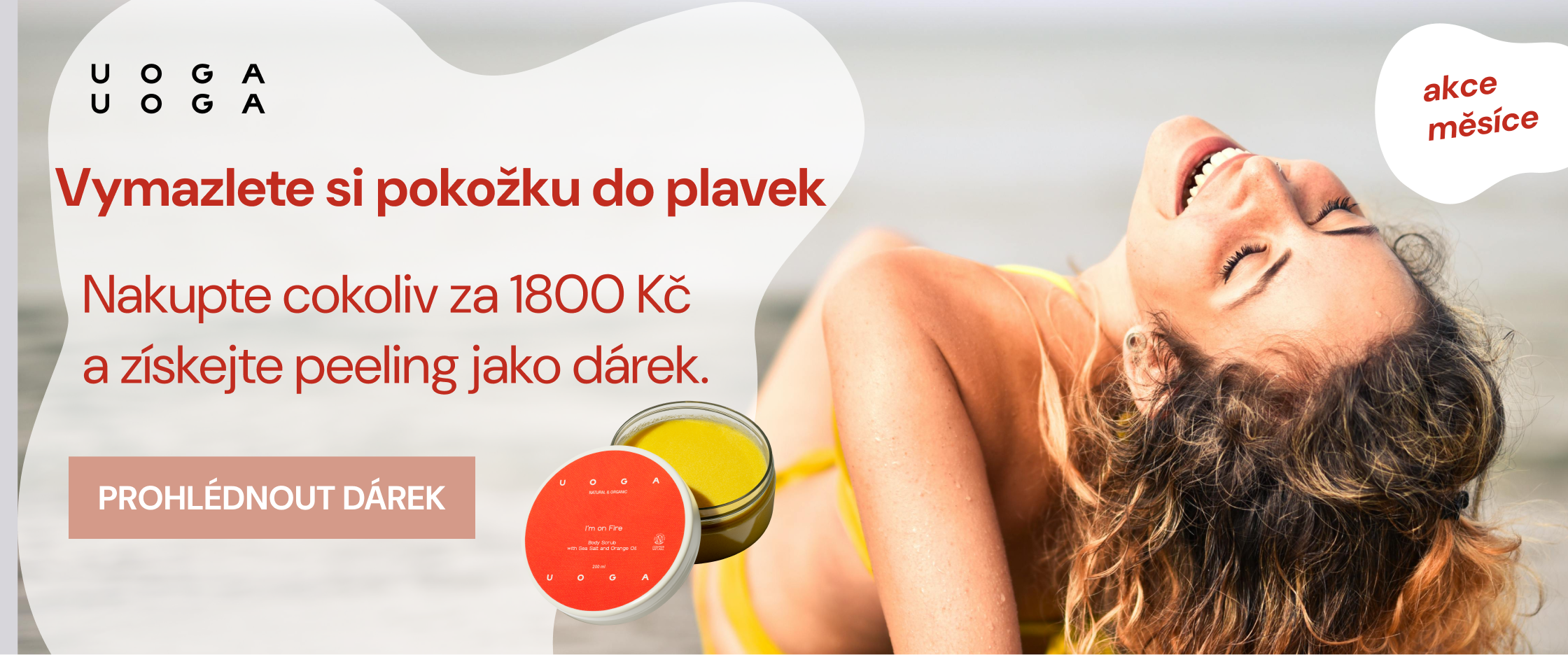Nakupte za 1 800 Kč a získejte peeling v hodnotě 429 Kč jako dárek.