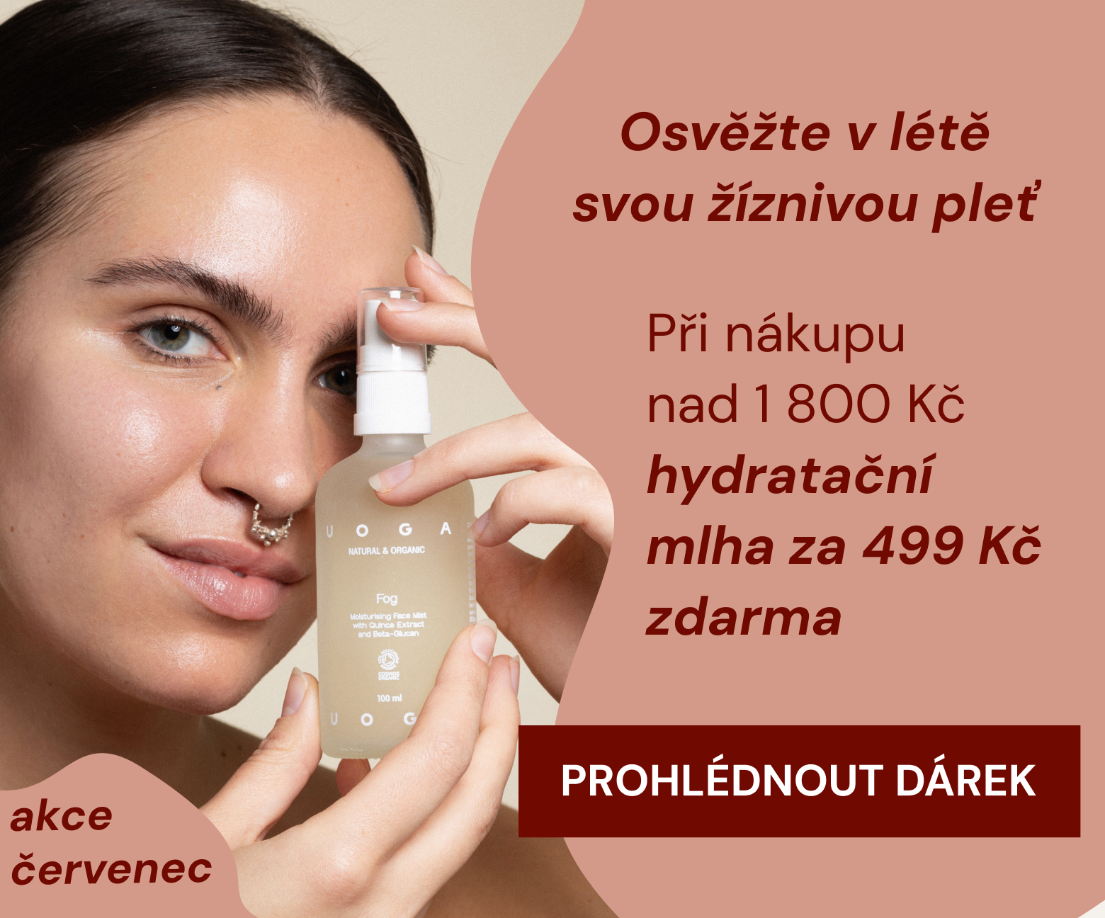Nakupte za 1 800 Kč a získejte hydratační mlhu UOGA UOGA v hodnotě 499 Kč zdarma jako dárek