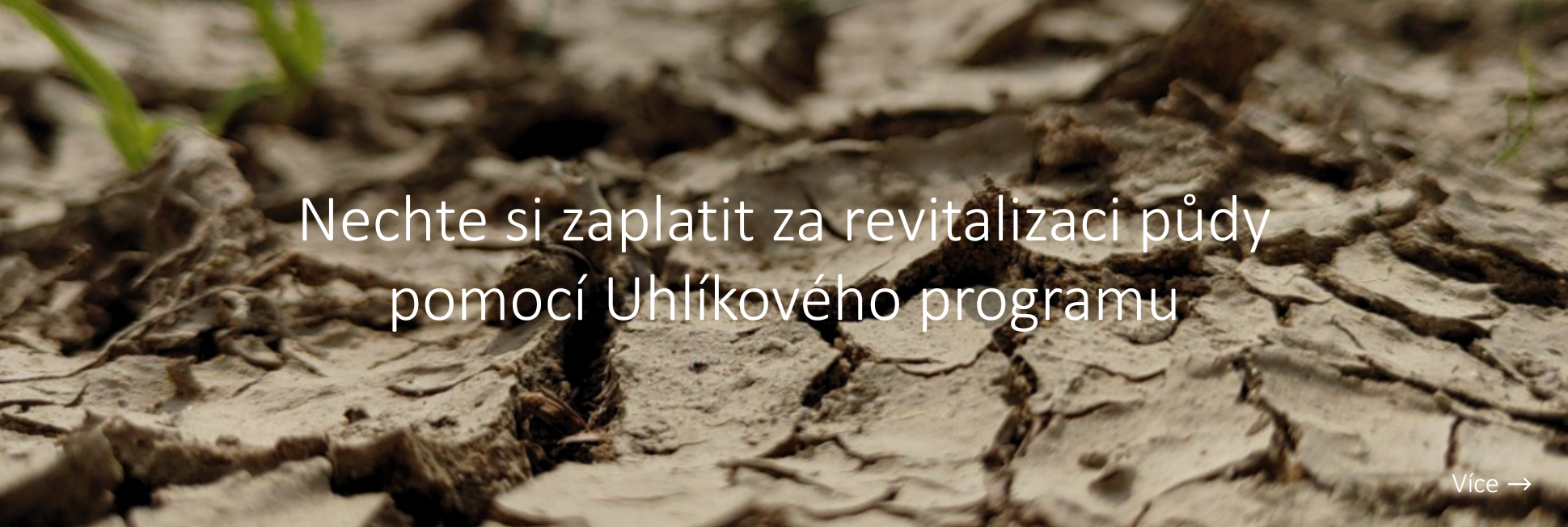 Nechte si zaplatit za revitalizaci půdy pomocí Uhlíkového programu