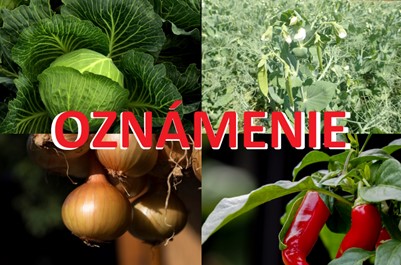 Oznámenie pre pestovateľov zeleniny